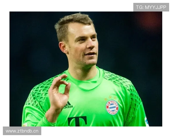 门卫革命开创者:诺伊尔如何改变门将定义 门卫革命开创者:诺伊尔如何改变门将定义